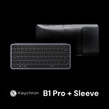 Keychron B1 Pro Wireless Keyboard supports Dongle 2.4GHz, Bluetooth & Wired modes + BONUS Sleeves